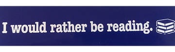 I would rather be reading :: STICKER